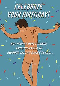 Celebrate Your Birthday Naked Card