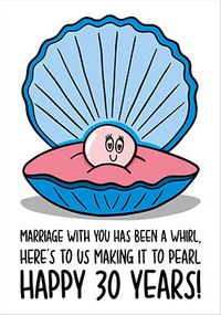 Making it to Pearl 30th Anniversary Card
