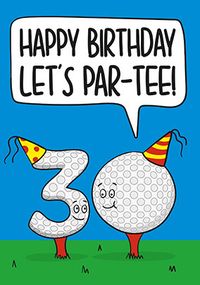 Let's Par-tee 30th Birthday Card