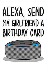 Send My Girlfriend A Birthday Card