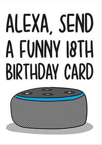Send A Funny 18th Birthday Card