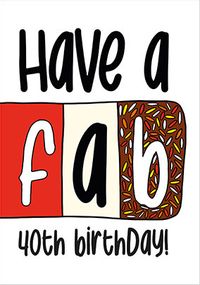 Tap to view A Fab 40th Birthday Card