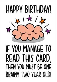 Brainy 2nd Birthday Card