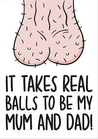 It Takes Balls to be My Mum and Dad Father's Day Card