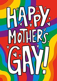 Tap to view Happy Mothers Gay Card