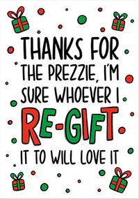 Re Gifted Present Christmas Thank You Card