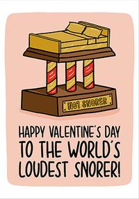 Tap to view World's Loudest Snorer Valentine's Day Card