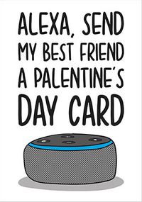 Tap to view Send My Best Friend a Palentine's Day Card
