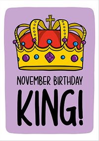 Tap to view November Birthday King Card