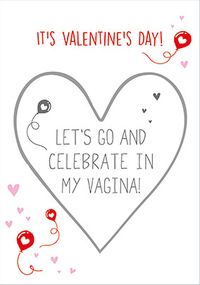 Tap to view Let's Go Celebrate Secret Message Valentine's Card