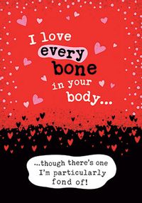 Tap to view Every Bone In Your Body Secret Message Valentine's Card