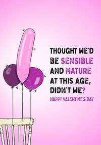 Tap to view Sensible and Mature Valentine's Card