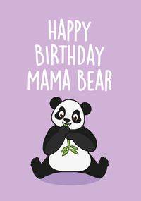 Tap to view Mama Bear Panda Birthday Card