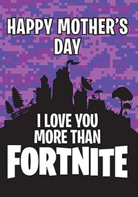 Tap to view I Love You More Than Spoof Mother's Day Card