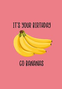 Go Bananas Bunch Birthday Card