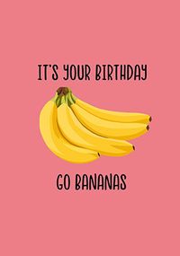 Tap to view Go Bananas Bunch Birthday Card