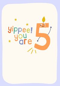 You are 5 Candle Birthday Card