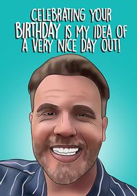 Tap to view My Idea of a Nice Day Out Birthday Card