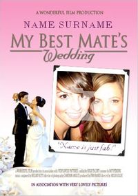 Spoof Poster - Best Mate's Wedding