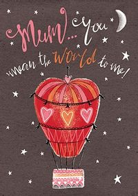 Tap to view Mum You Mean The World To Me Card