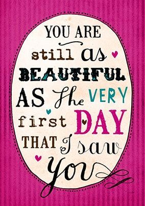 Beautiful Today & Always Anniversary Card