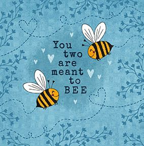 You two are meant to Bee Anniversary Card