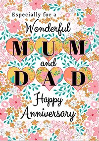 Wonderful Mum & Dad Floral Anniversary Card