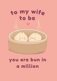 Wife to be Bun in a Million Anniversary Card