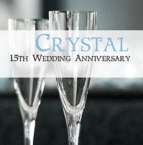 15th Wedding Anniversary Card - Crystal