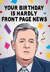 Tap to view Hardly Front Page News Birthday Card