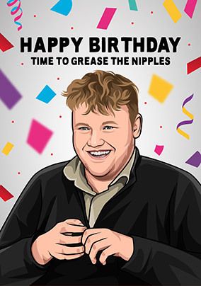 Grease the Nipples Birthday card