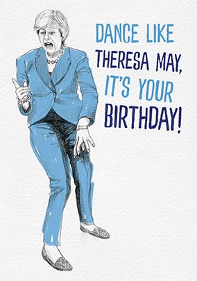ZDISC - Dance like Theresa May Birthday Card