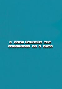 Sarcasm Font Card