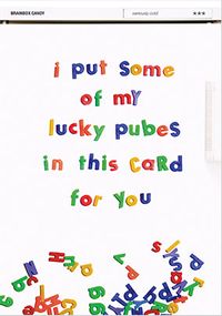 Lucky Pubes Birthday Card