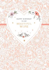 White Lace Beautiful Wife Birthday Card