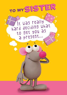 Confused Mouse Sister Birthday Card