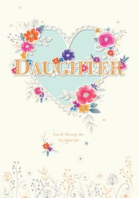 Heart and Flowers Daughter Birthday Card