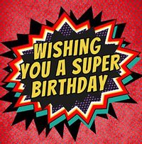 Tap to view Super Birthday Card