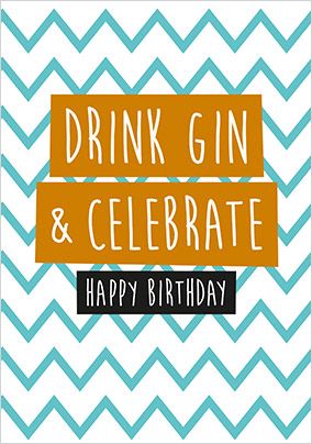 Drink Gin Birthday Card