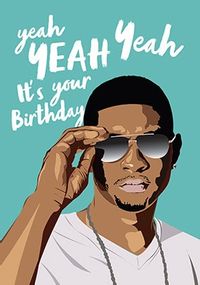 Tap to view Yeah Yeah Yeah Birthday Card