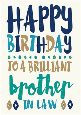 Brilliant Brother-in-law Birthday Card