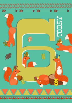 6 Today Squirrel Birthday Card