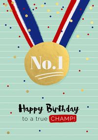 True Champ Medal Birthday Card