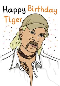 Tap to view Happy Birthday Tiger Funny Birthday Card