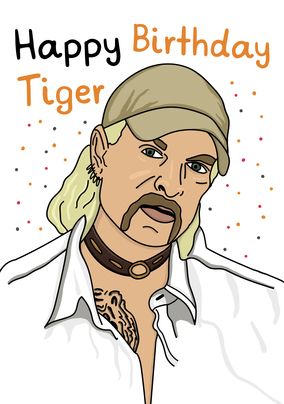 Happy Birthday Tiger Funny Birthday Card