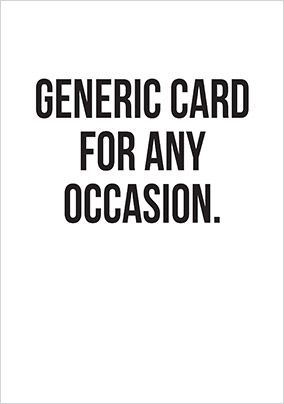 For Any Occasion Card