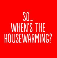 Tap to view House warming? New Home Card