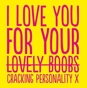 Cracking Personality Valentine's Card