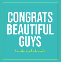 Congrats Beautiful Guys Wedding Card