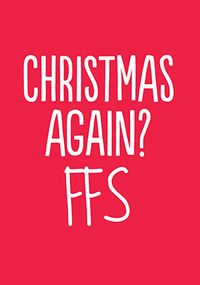 Christmas Again FFS Card